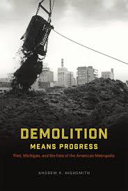 “Demolition Means Progress” discussion continues Dec. 8 at Broome Center