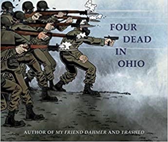 Review:  Kent State shootings 50 years later–graphic narrative offers sober account