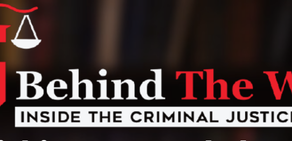 Behind the Walls: Inside the criminal justice system to hold town hall meeting