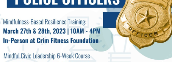 Mindful Civic Leadership Program brings community and police together – a model for the nation