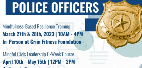 Mindful Civic Leadership Program brings community and police together – a model for the nation