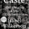 Review:  Caste is “the bones,” race “the skin” in America’s body of discontents